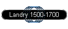 Landry 1600-1700